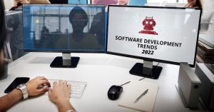 Software Development Trends to Keep an Eye on in 2022