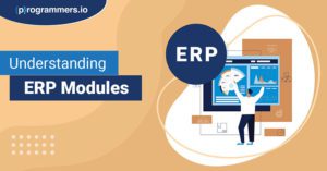 Understanding ERP Modules