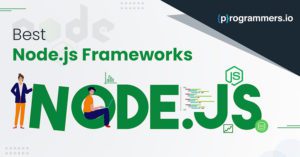 10 Best Node.js Frameworks For Web Apps in 2023