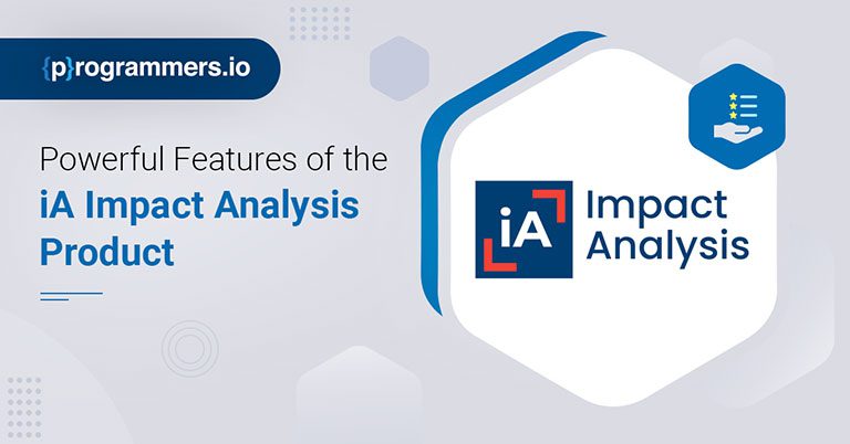 Ознакомьтесь с мощными функциями продукта iA Impact Analysis